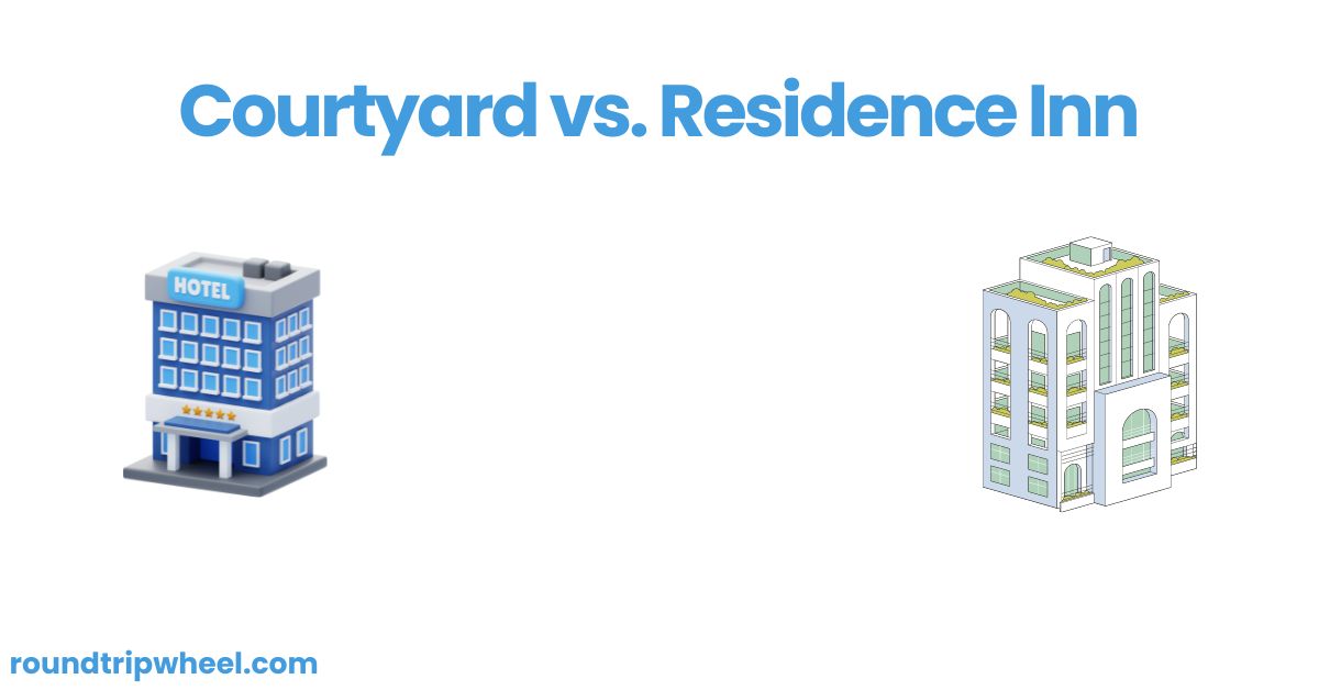 Courtyard vs. Residence Inn