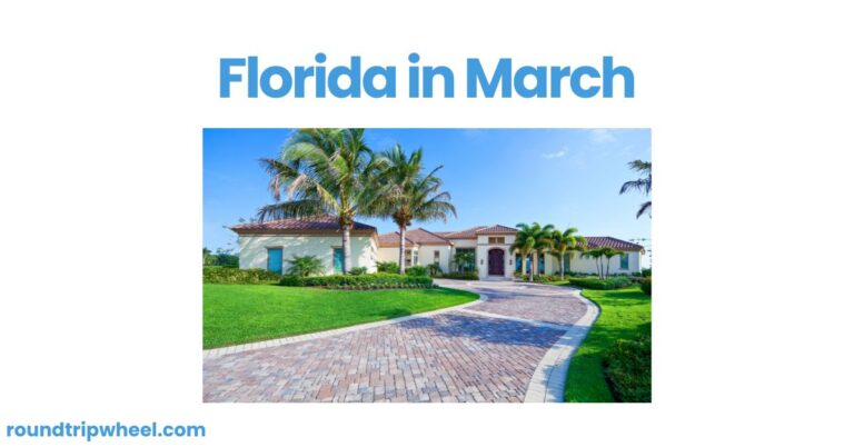Florida in March: The Perfect Time for a Sunshine State Getaway