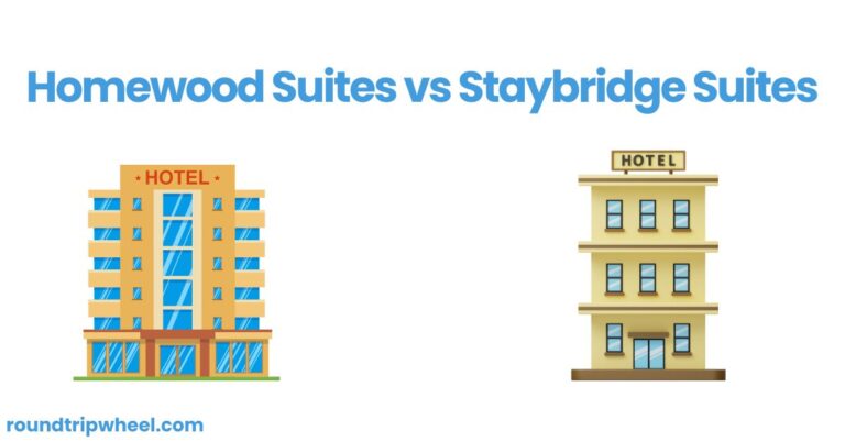 Homewood Suites vs Staybridge Suites: A Comprehensive Comparison