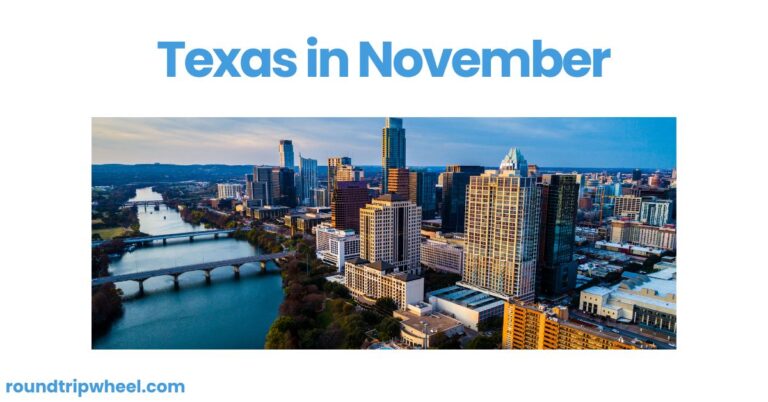 Texas in November: A Vibrant Tapestry of Fall Colors, Festivals, and Thanksgiving Celebrations