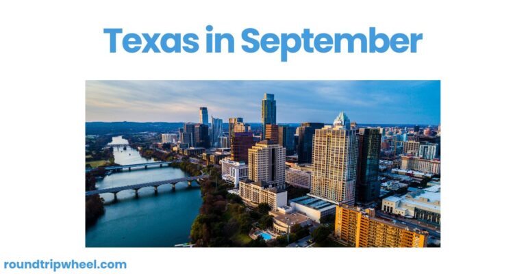 Texas in September: A Vibrant Tapestry of Festivals, Outdoor Adventures, and Cultural Delights