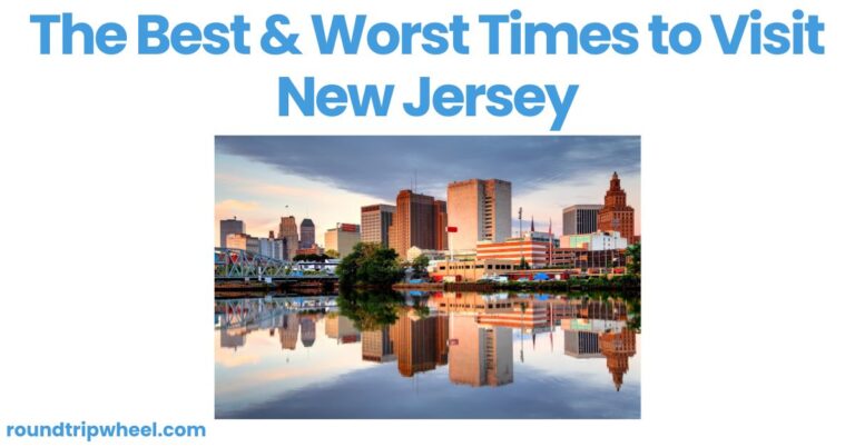 The Best & Worst Times to Visit New Jersey