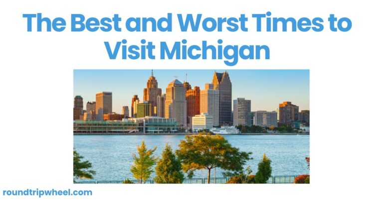 The Best and Worst Times to Visit Michigan