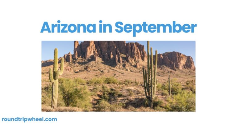 Arizona in September: A Perfect Time to Explore the Grand Canyon State