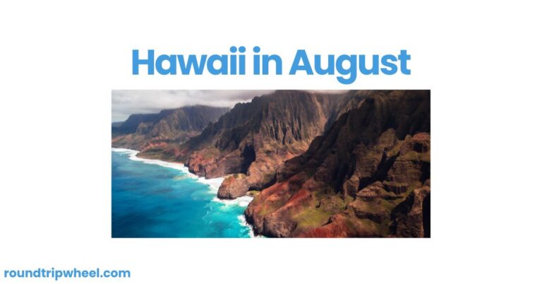 Hawaii in August: A Perfect Summer Paradise