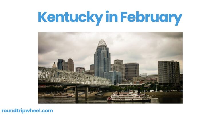 Kentucky in February: A Delightful Winter Escape