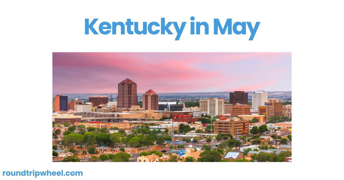 Kentucky in May