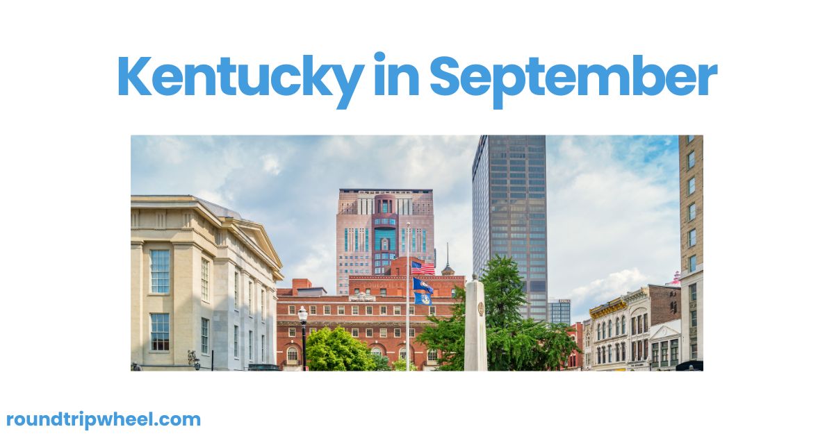 Kentucky in September