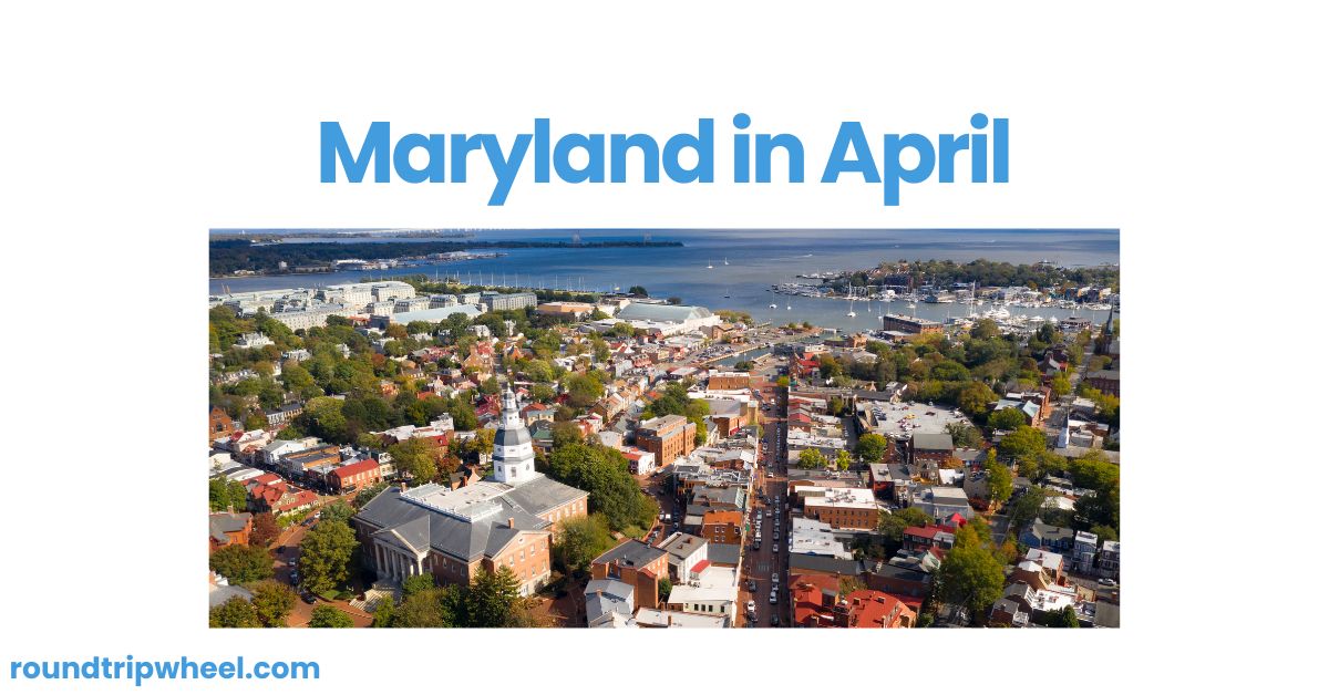 Maryland in April