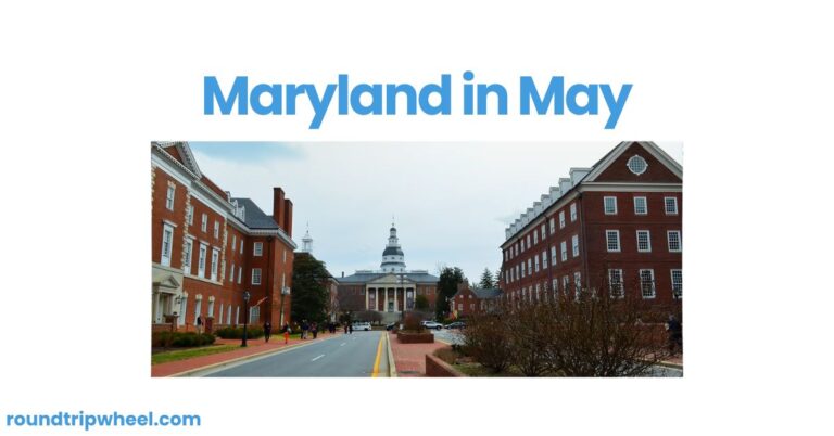 Maryland in May: A Vibrant Celebration of Spring