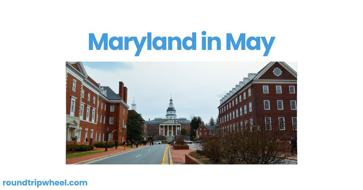 Maryland in May