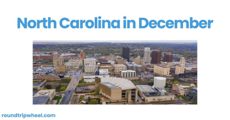 North Carolina in December: A Festive Wonderland