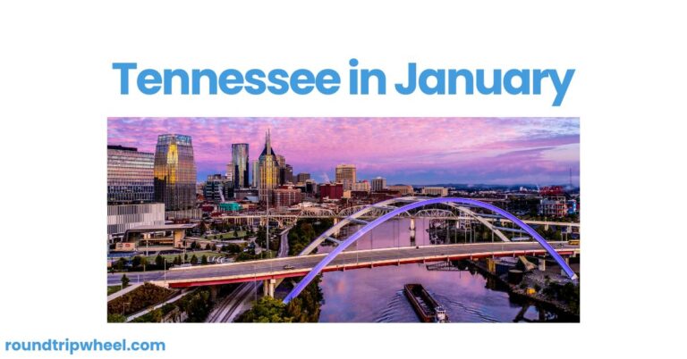 Tennessee in January: Winter Wonders