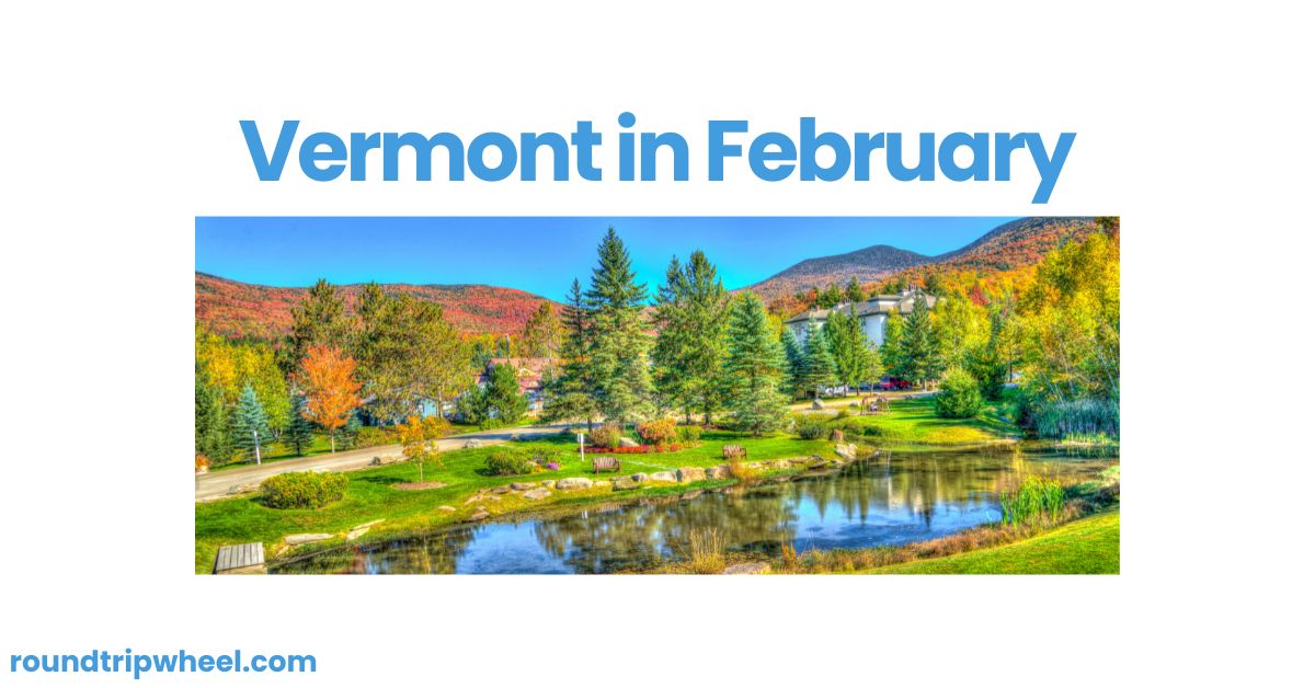 Vermont in February