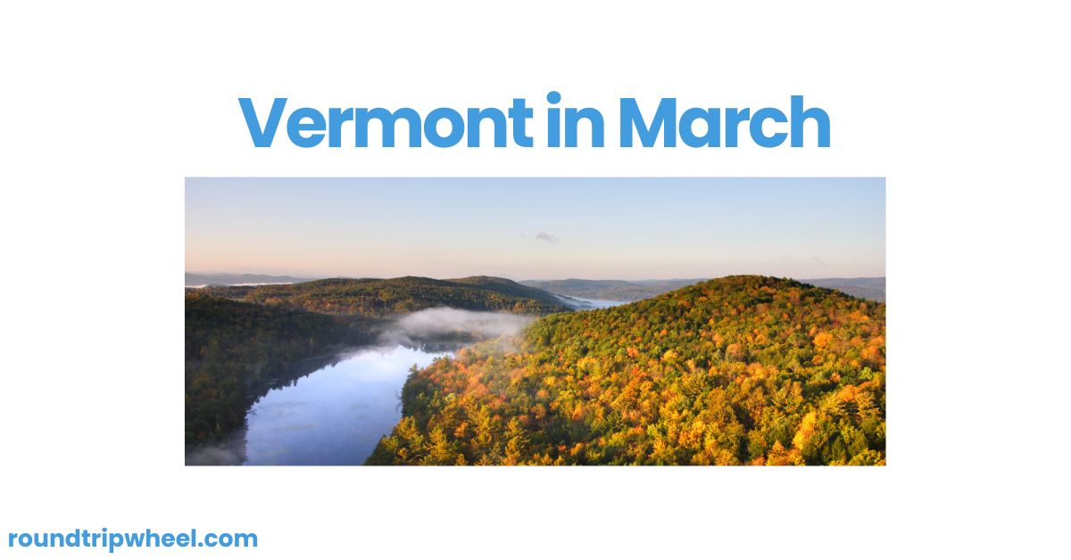 Vermont in March