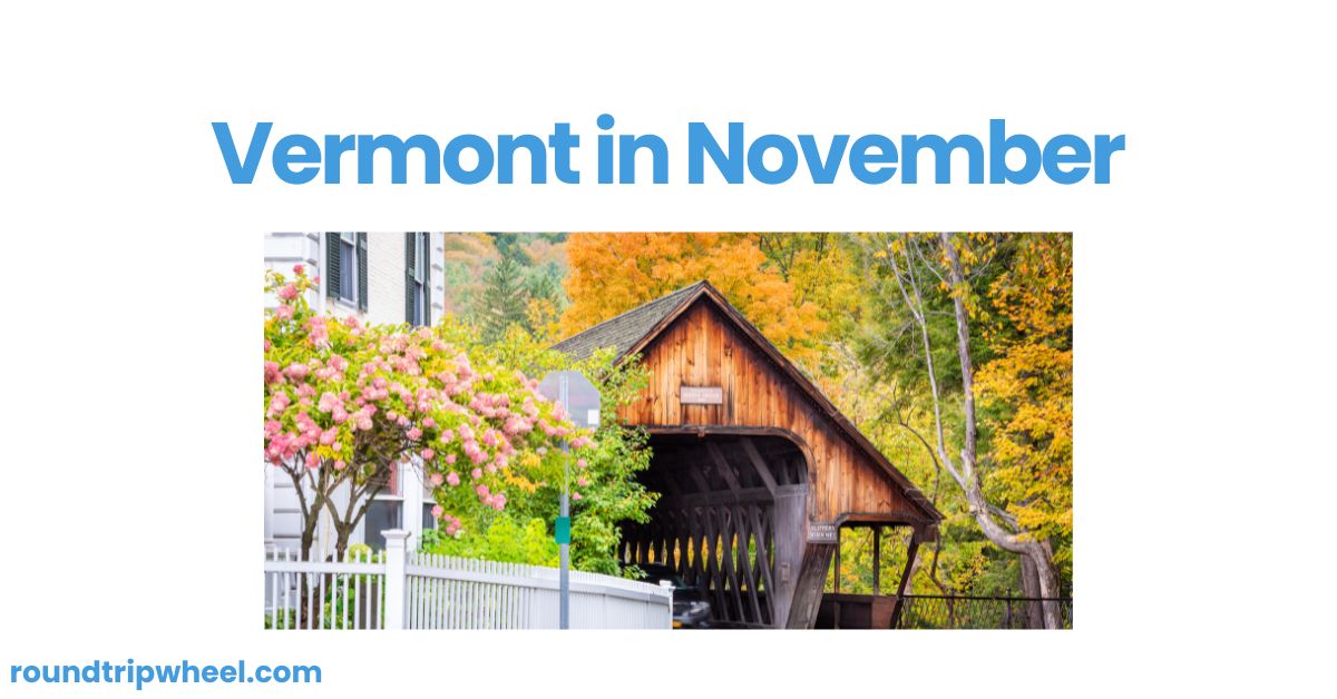 Vermont in November