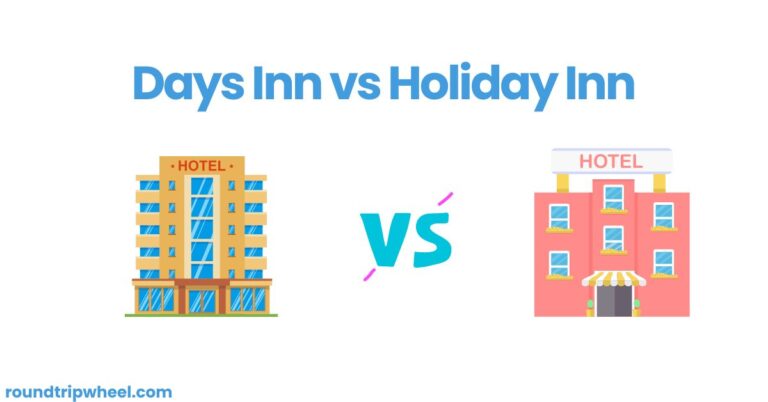 Days Inn vs Holiday Inn: Choosing the Right Hotel for Your Stay