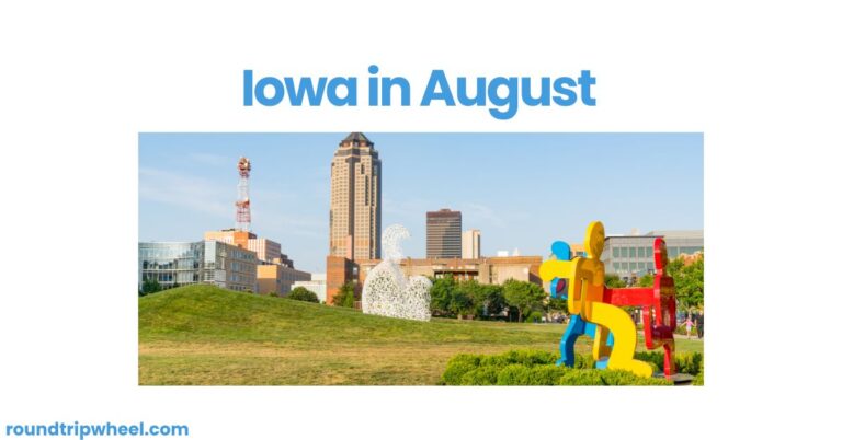 Iowa in August: A Celebration of Culture, Nature, and Community