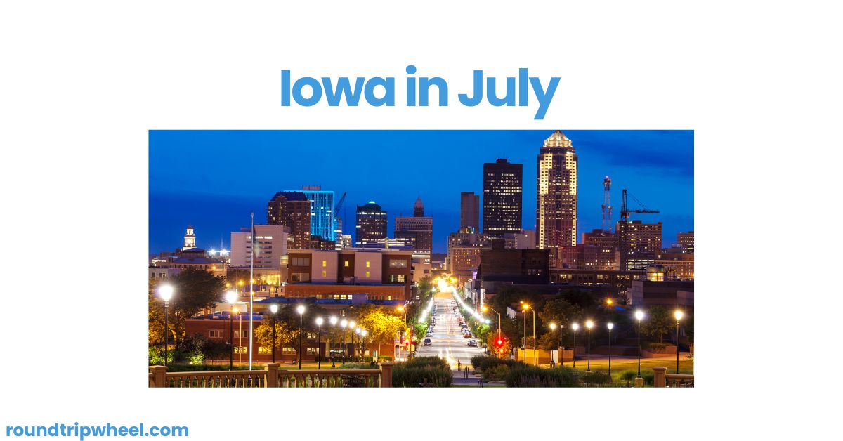 Iowa in July