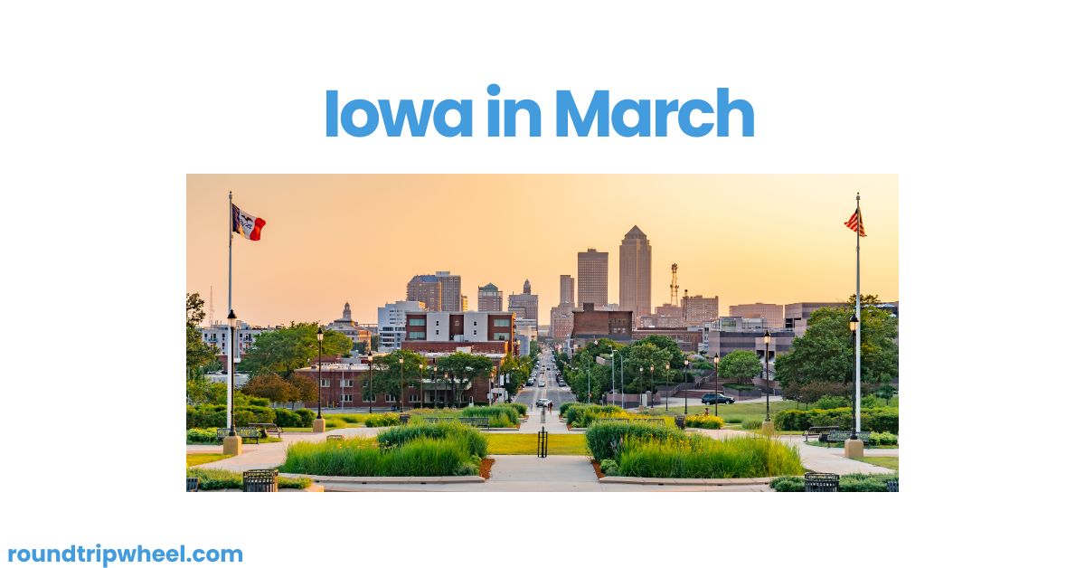 Iowa in March