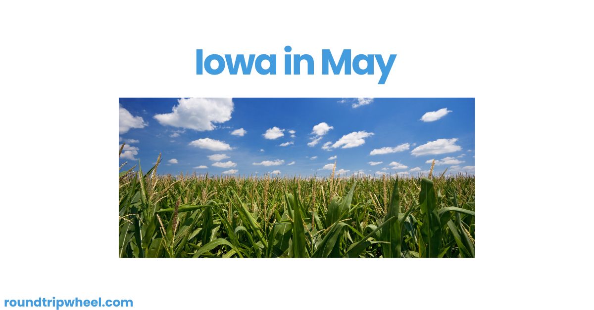 Iowa in May