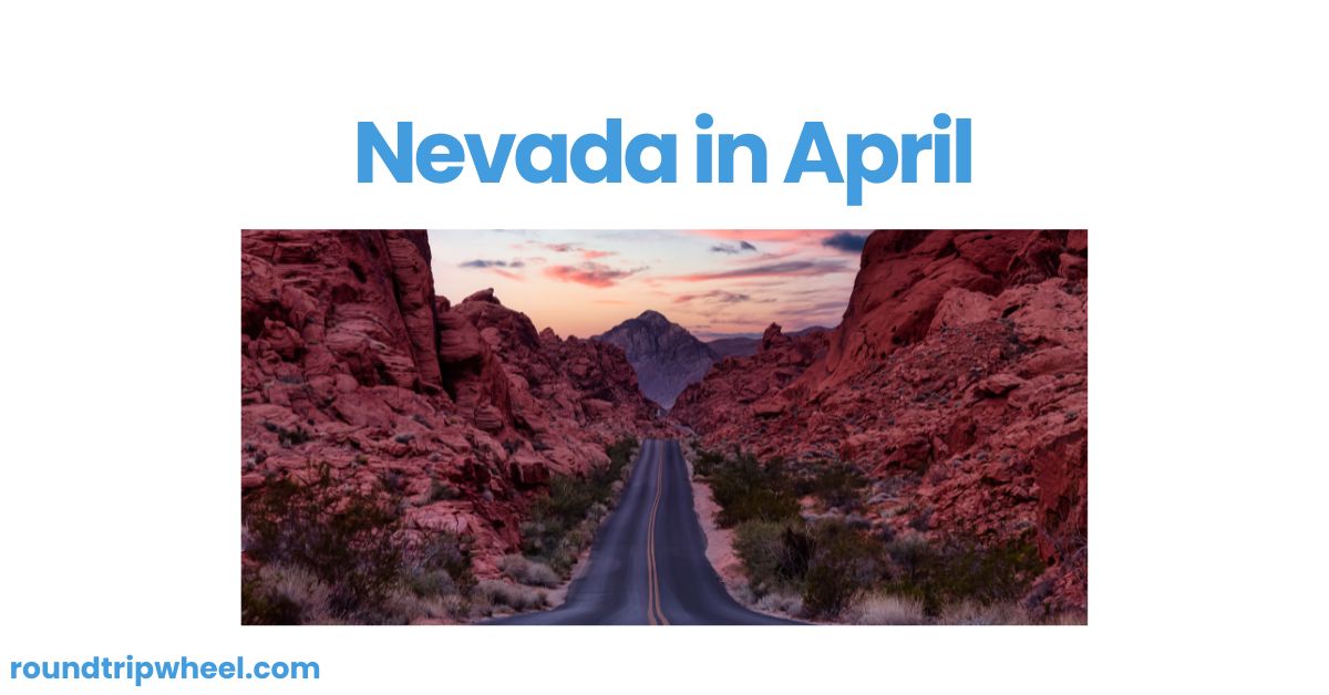 Nevada in April