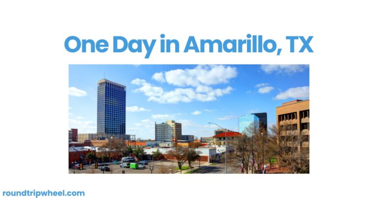 One Day in Amarillo, TX: Your Ultimate Guide to the Yellow Rose of Texas