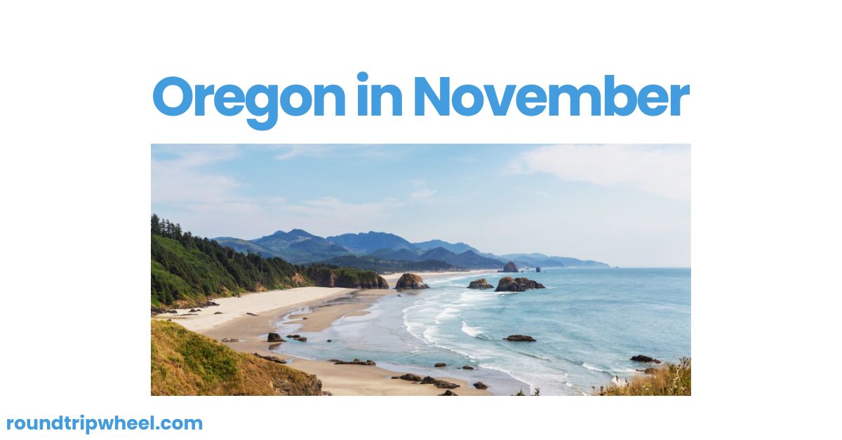 Oregon in November