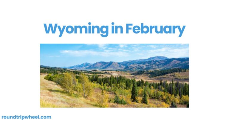 Wyoming in February: A Winter Wonderland of Adventure and Charm