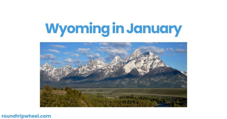 Wyoming in January: January Adventures in the Cowboy State