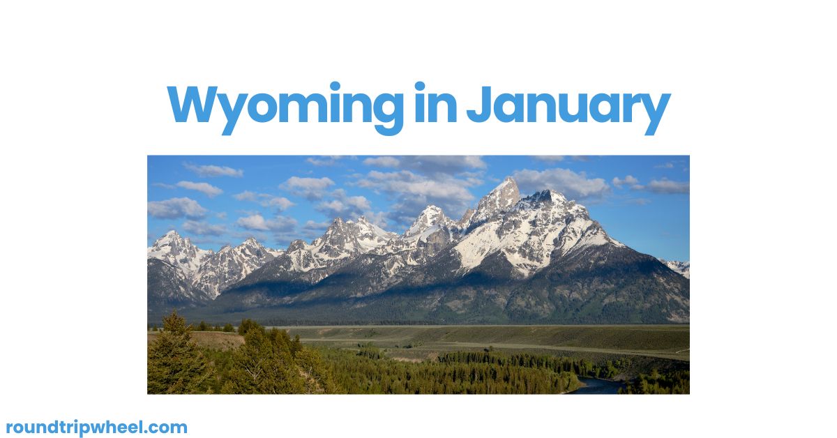 Wyoming in January