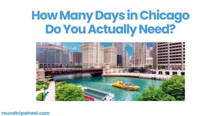 How Many Days in Chicago Do You Actually Need?