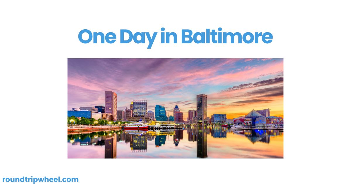 One Day in Baltimore