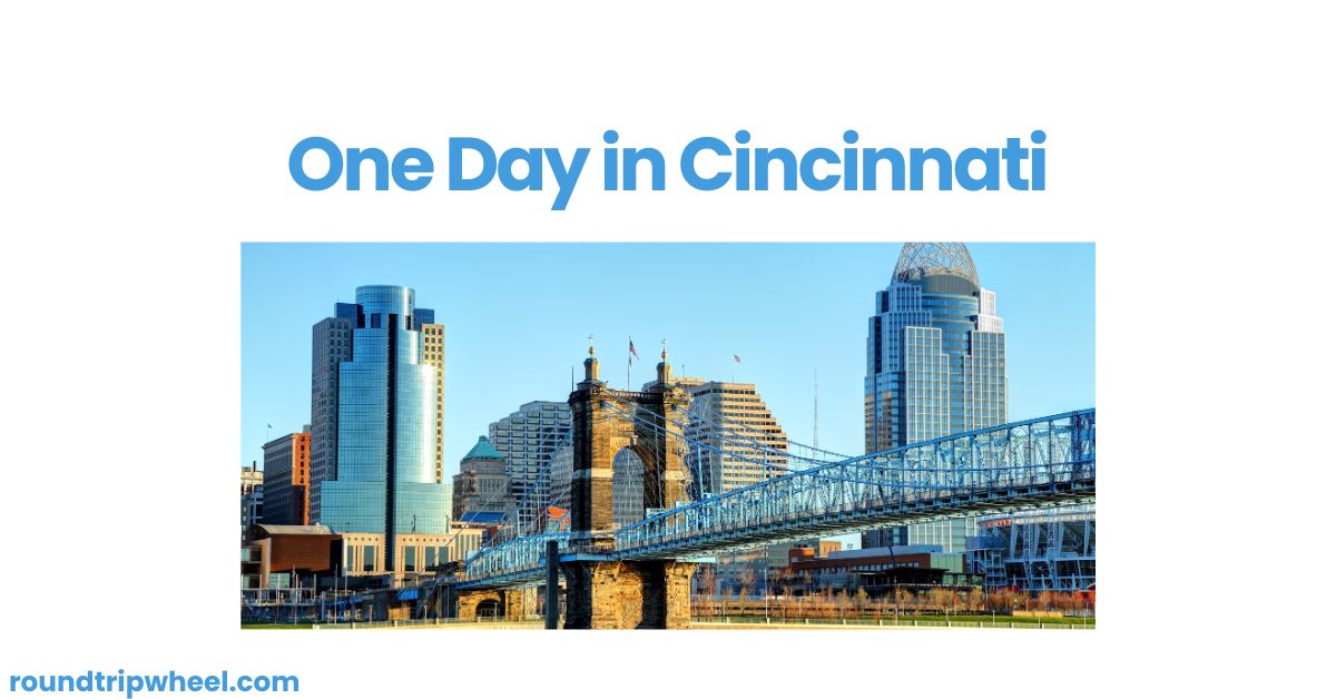 One Day in Cincinnati