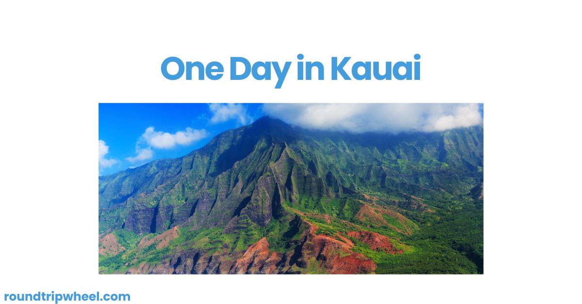 One Day in Kauai