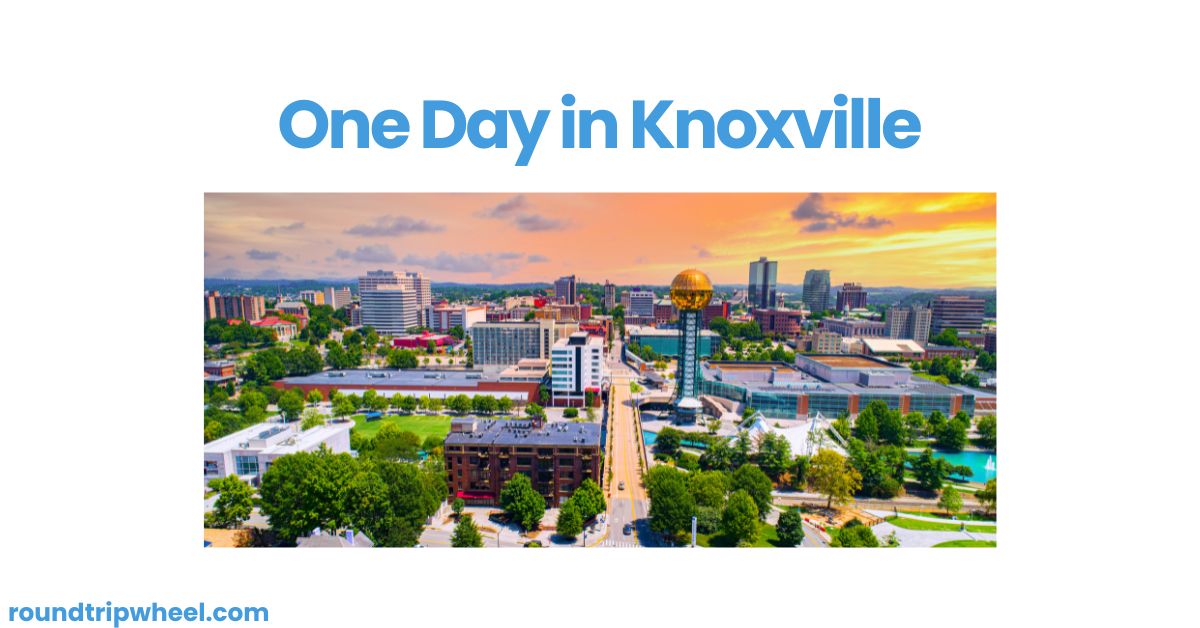 One Day in Knoxville