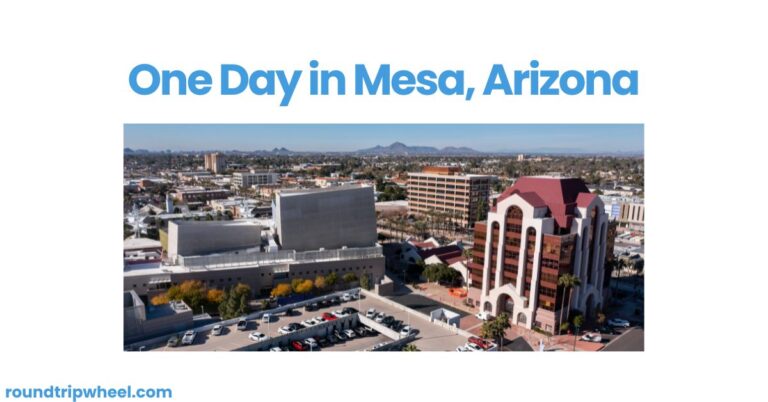 One Day in Mesa, Arizona: Sunrise Adventures, Cultural Delights, and Desert Wonders