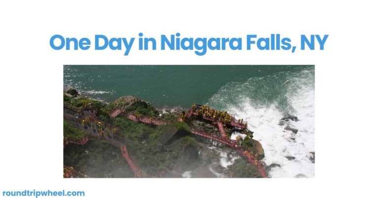 One Day in Niagara Falls, NY: An Unforgettable Experience