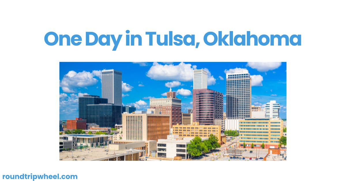 One Day in Tulsa, Oklahoma